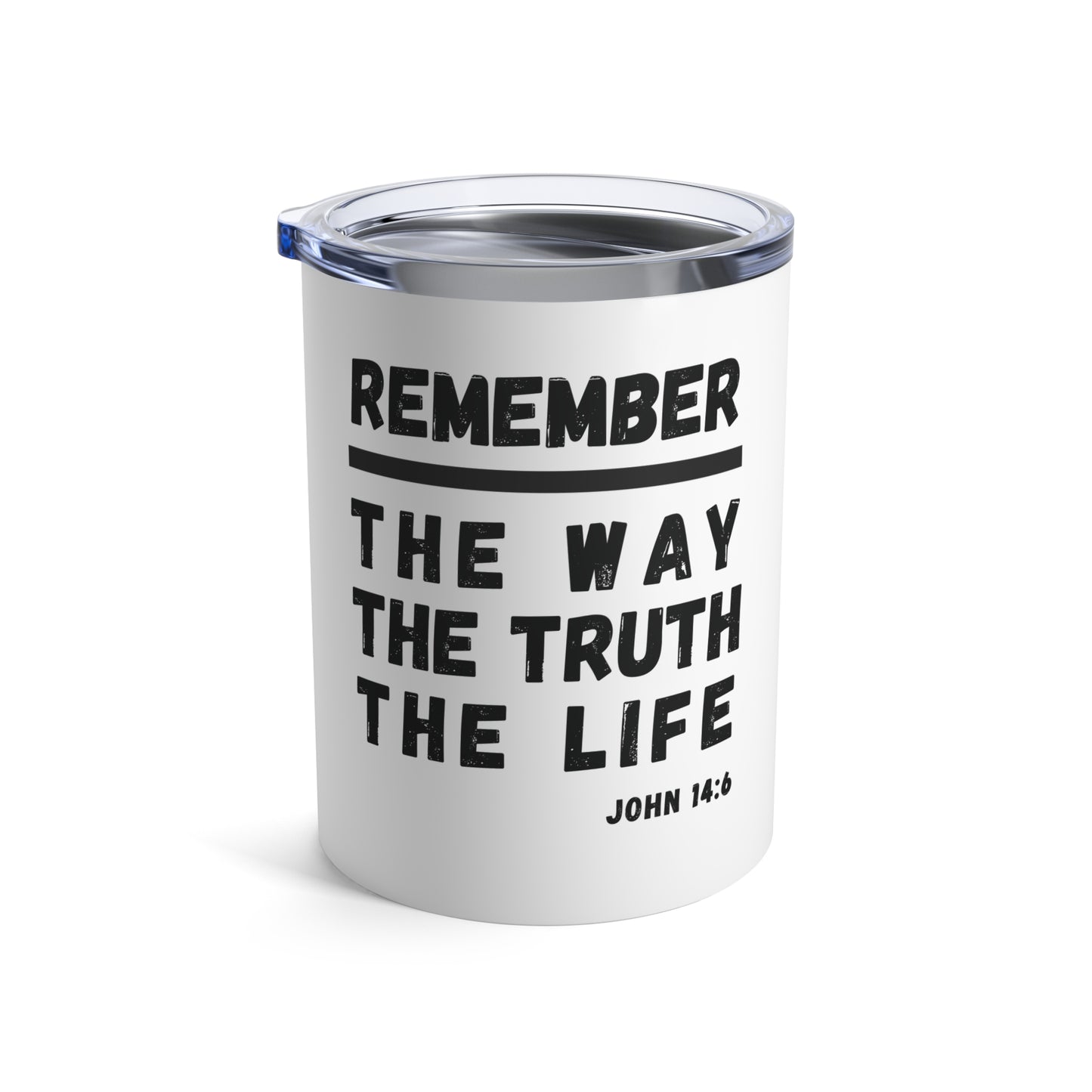 John 14:6 Drinkware Tumbler 10oz - Personalized Stainless Steel Cup for Hot and Cold Drinks
