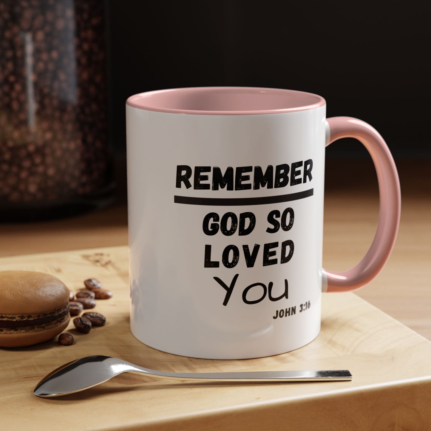 Remember Gods Love Bible Verse Accent Coffee Mug