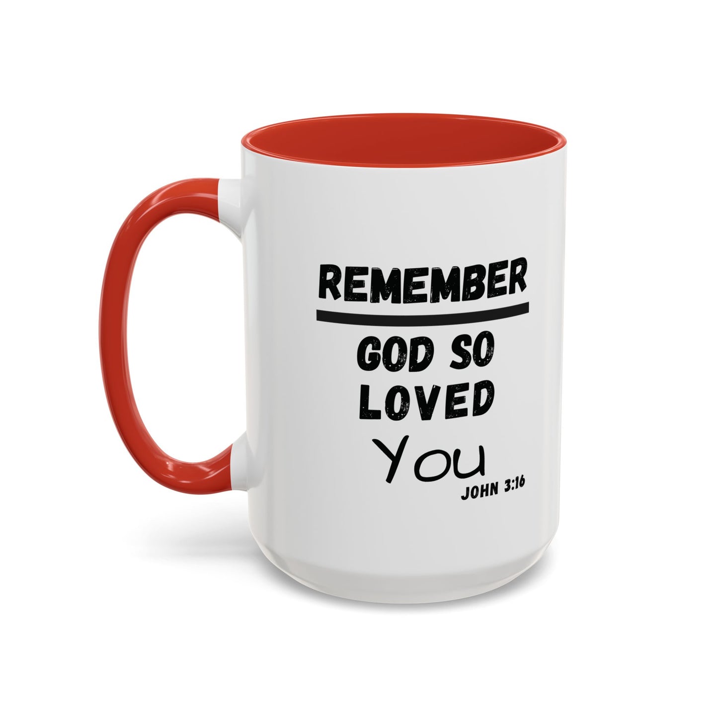 Remember Gods Love Bible Verse Accent Coffee Mug