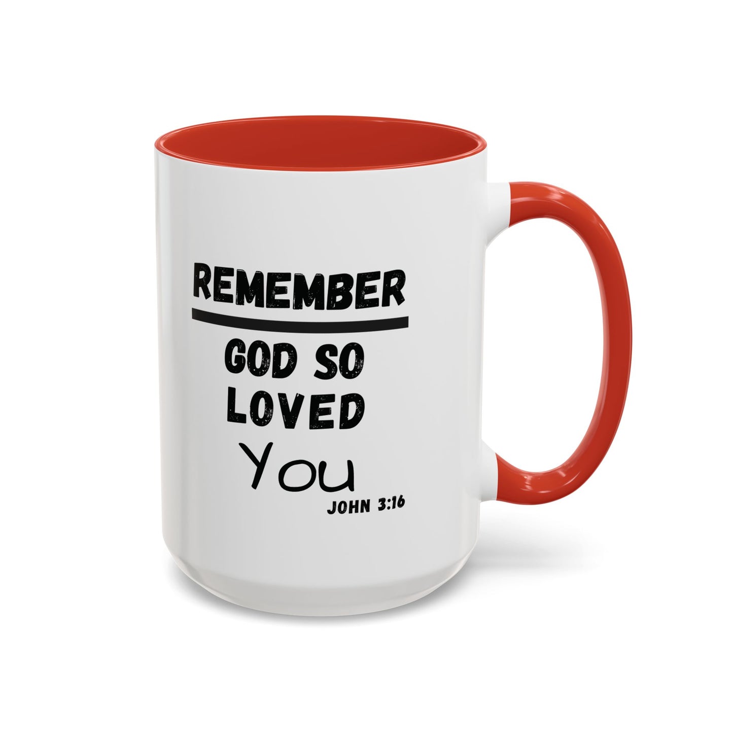 Remember Gods Love Bible Verse Accent Coffee Mug