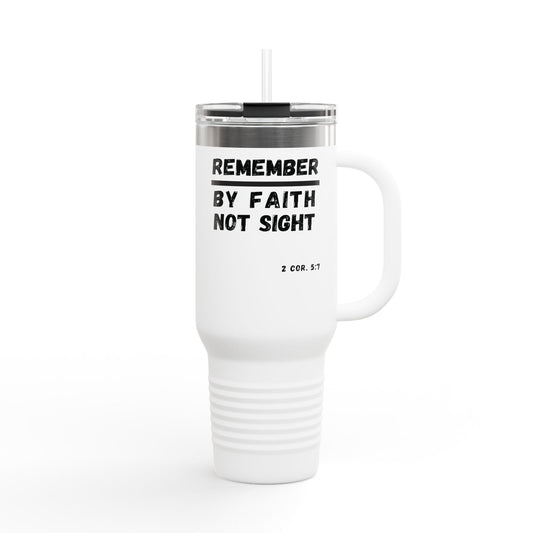 Travel Mug - 2 Corinthians 5:7 Insulated 40oz