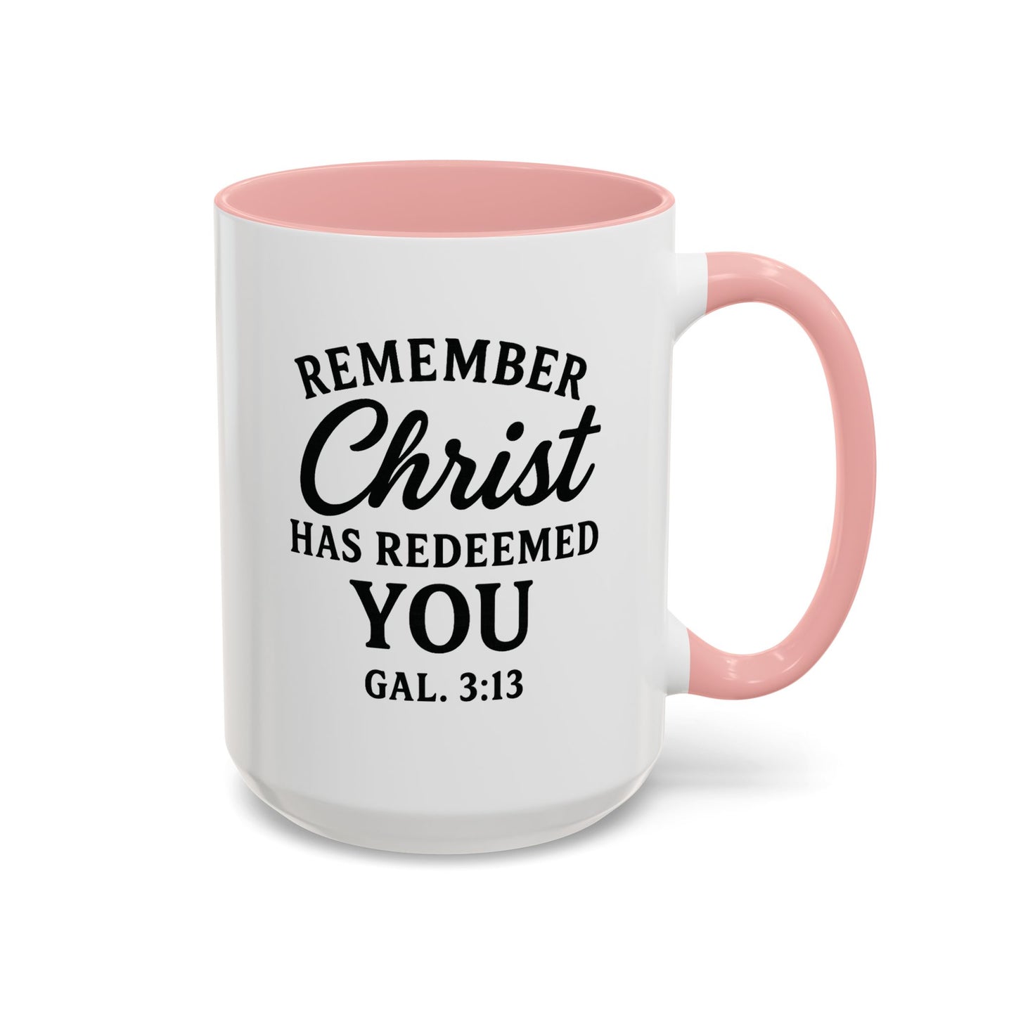 Remember Gal 3:13 Accent Coffee Mug (11, 15oz)
