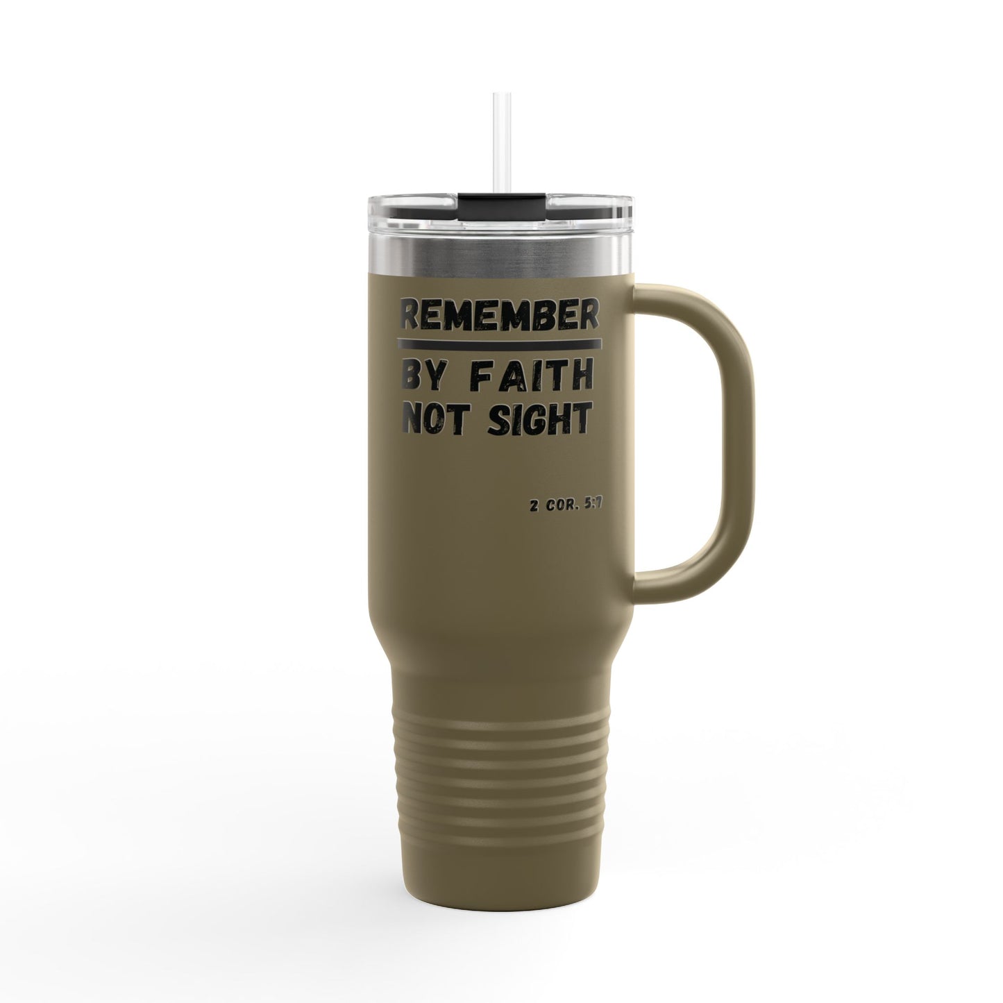 Travel Mug - 2 Corinthians 5:7 Insulated 40oz