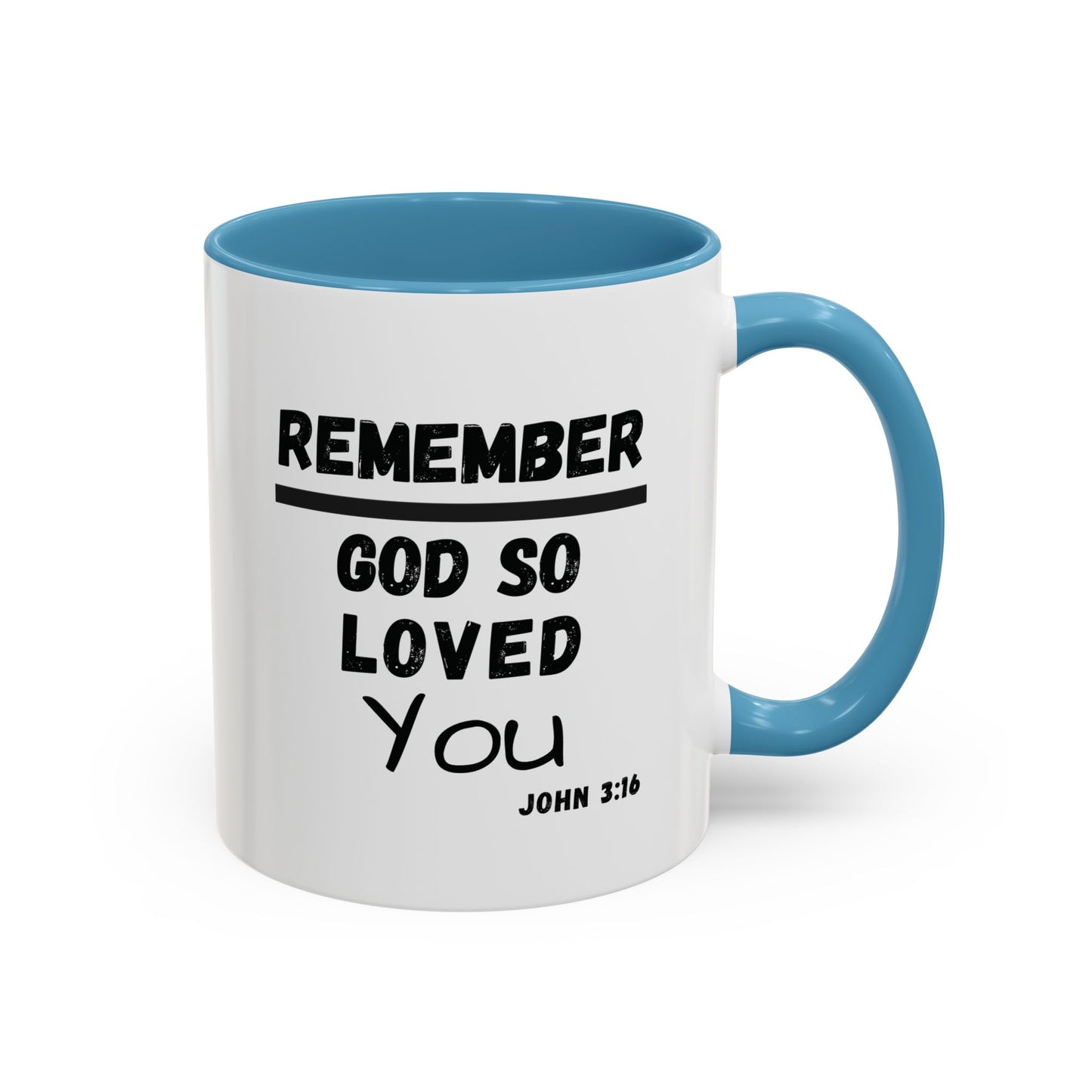 Remember Gods Love Bible Verse Accent Coffee Mug
