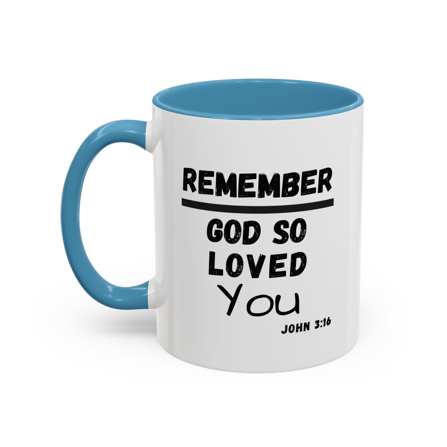 Remember Gods Love Bible Verse Accent Coffee Mug